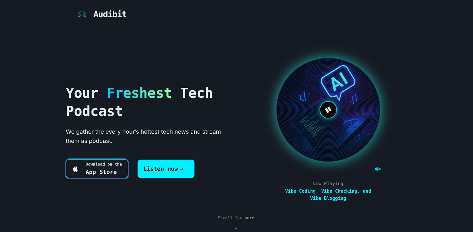 Audibit - Audibit gathers the latest and hottest tech news and turns them into podcast-style audio